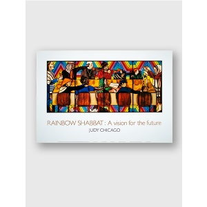 Rainbow Shabbat: A Vision of the Future, from the Holocaust Project, poster SIGNED!