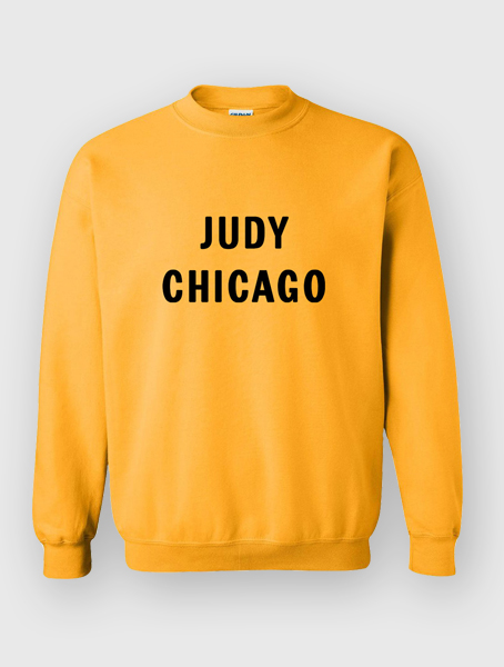 Judy Chicago Sweatshirt